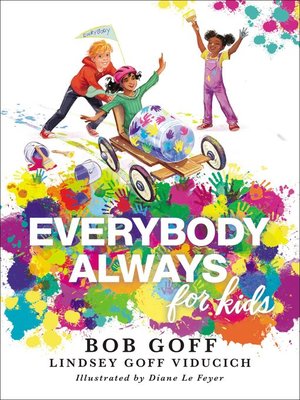 cover image of Everybody, Always for Kids